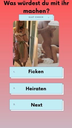 was wuerdest du mit ihr machen ficken heiraten next         