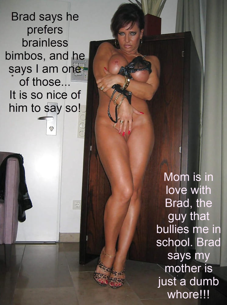 My Mom Is Brads Whore 7 12 Pics